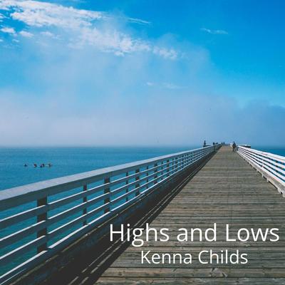 Highs and Lows's cover