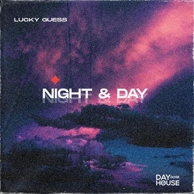 Night & Day By Lucky Guess's cover