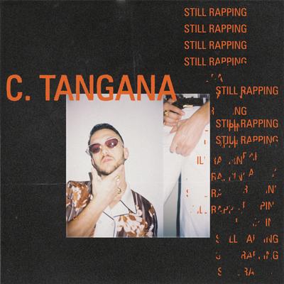 Still Rapping (feat. Steve Lean) By C. Tangana, Steve Lean's cover