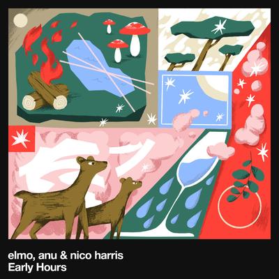 Early Hours By Elmo, ANU, Nico Harris's cover