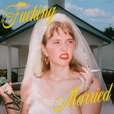 Fucking Married's cover