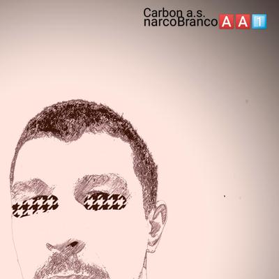 Carbon A.S. Narcobranco's cover
