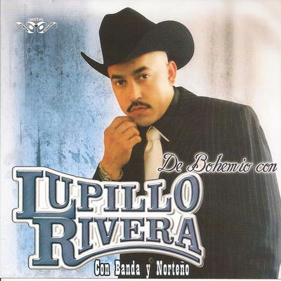 De Bohemio Con Lupillo Rivera's cover