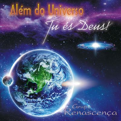 Além do Universo, Tú És Deus!'s cover