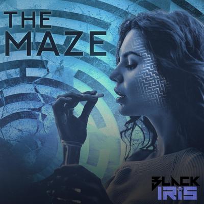 The Maze By Black Iris's cover