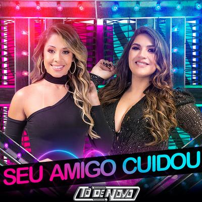 Teu Amigo Cuidou By Banda To De Novo's cover