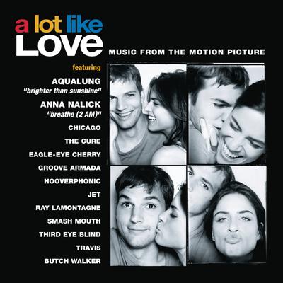 A Lot Like Love (Music From The Motion Picture)'s cover