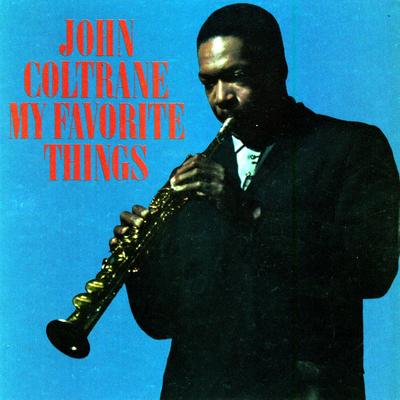 My Favorite Things By John Coltrane's cover
