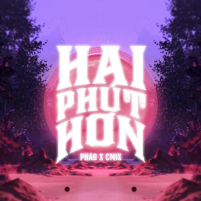 Hai Phút Hơn's cover