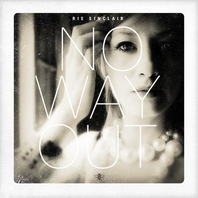 No Way Out By Rie Sinclair's cover