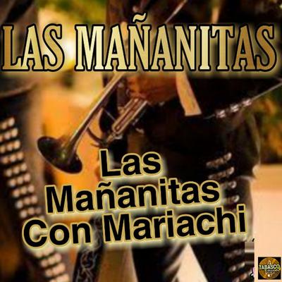 Las Mañanitas Con Mariachi's cover