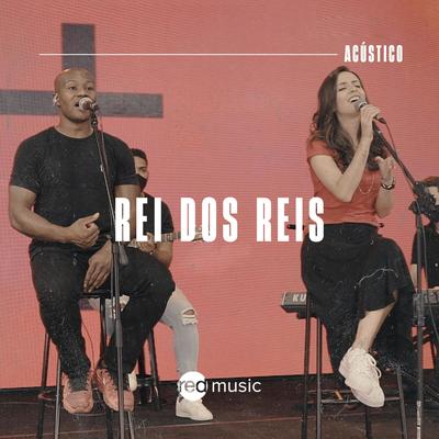 Rei dos Reis (Acústico)'s cover