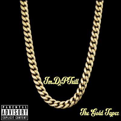 Tha Gold Tapez's cover