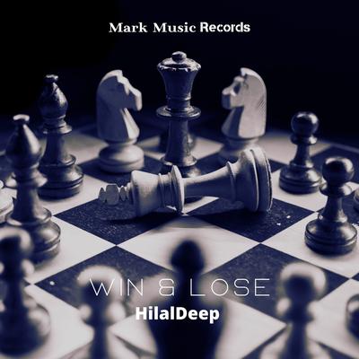 Win & Lose By HilalDeep's cover