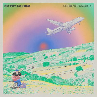 No Voy en Tren By Clemente Castillo's cover
