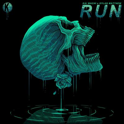 Run (feat. Dylan Matthew) By Kai Wachi, Dylan Matthew's cover