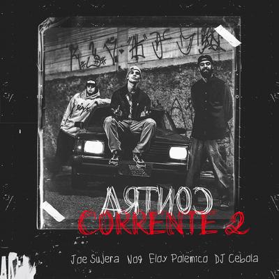 Contra Corrente 2 By Joe Sujera, NOG, Eloy Polemico, DJ Cebola's cover