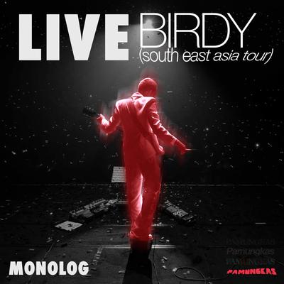 Monolog (Live - Birdy South East Asia Tour)'s cover