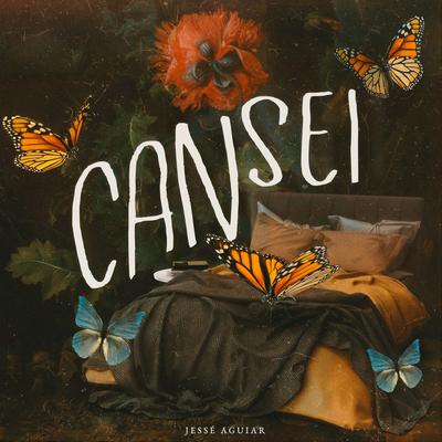 Cansei By Jessé Aguiar's cover