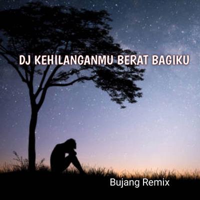 Bujang Remix's cover