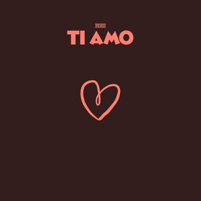 TI AMO By DIV3RSO, Glaceo's cover