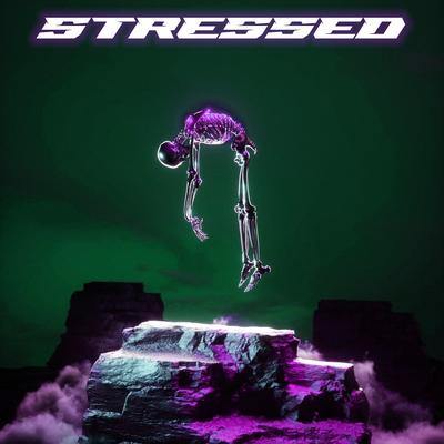 Stressed's cover