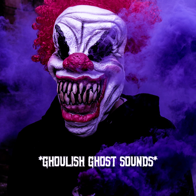 * Ghoulish Ghost Sounds *'s cover