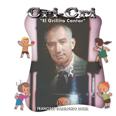 Cri-Cri, El Grillito Cantor's cover