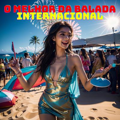 O melhor da balada internacional's cover