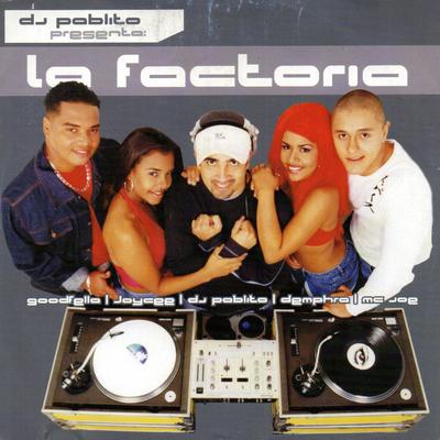 Abajo e´ la Cosita By La Factoria, DJ Pablito's cover