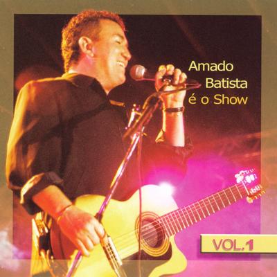 Meu doce amor (Ao vivo) By Amado Batista's cover