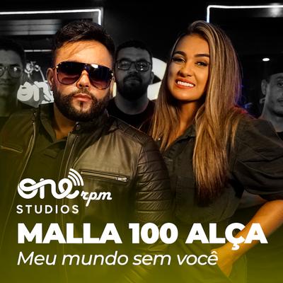 Meu Mundo Sem Você By Malla 100 Alça's cover