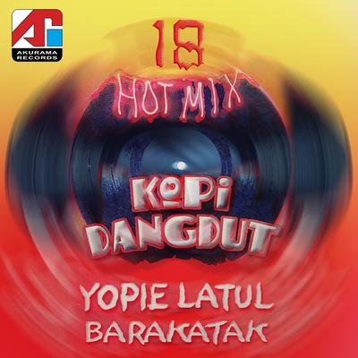 Hotmix Kopi Dangdut Non-Stop's cover