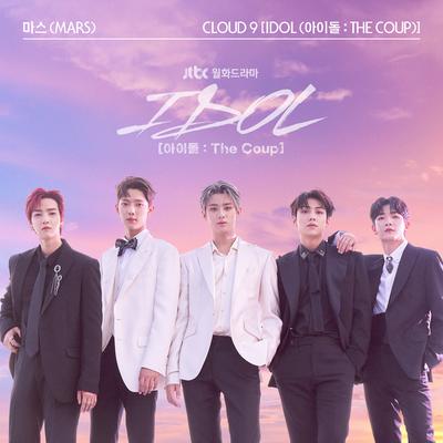 Cloud 9 (IDOL: The Coup) By Mars's cover