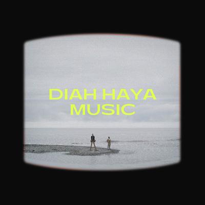 Diah Haya Music's cover