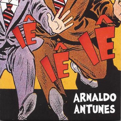 Invejoso By Arnaldo Antunes's cover