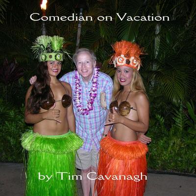 Comedian On Vacation's cover