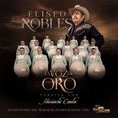 La Voz De Oro También Con Mariachi Canta's cover