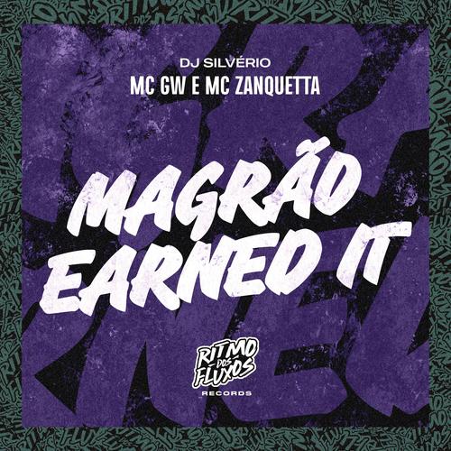 Magrão Earned It's cover