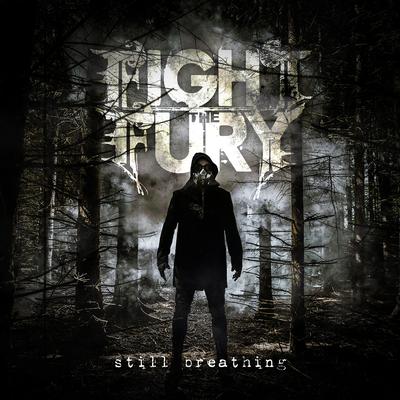 Still Burning By Fight The Fury's cover