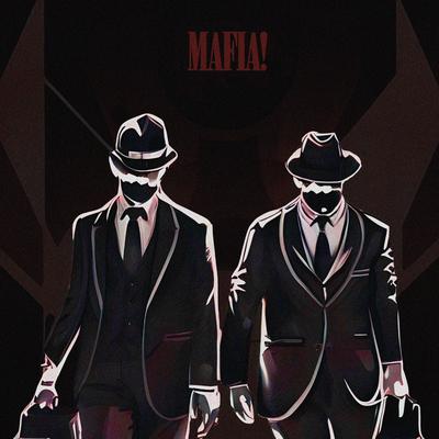 mafia! By DJ RXBBERY's cover