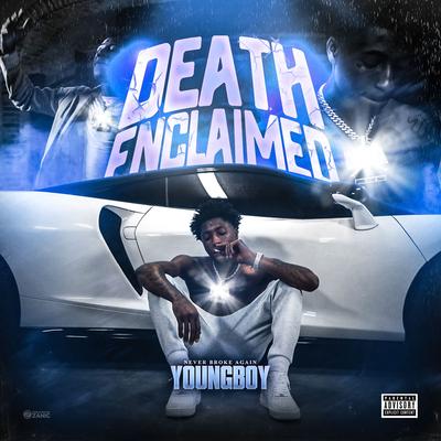 Death Enclaimed By YoungBoy Never Broke Again's cover