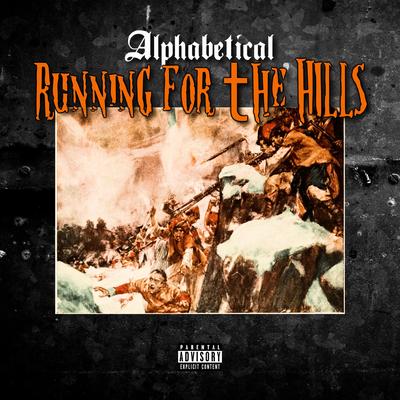 Running For The Hills By Alphabetical's cover