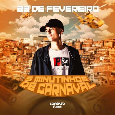 5 Minutinhos de Carnaval By DJ LORENZO PAIVA's cover