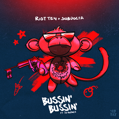 Bussin Bussin By Riot Ten, SubDocta, JV Rhymes's cover