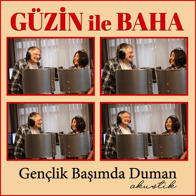 Güzin ile Baha's cover