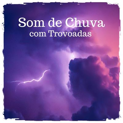 Som de Chuva com Trovoadas, Pt. 03's cover