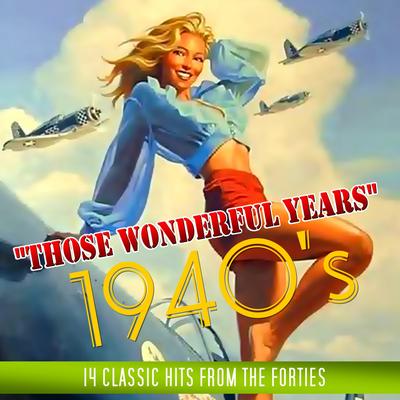 Those Wonderful Years's cover