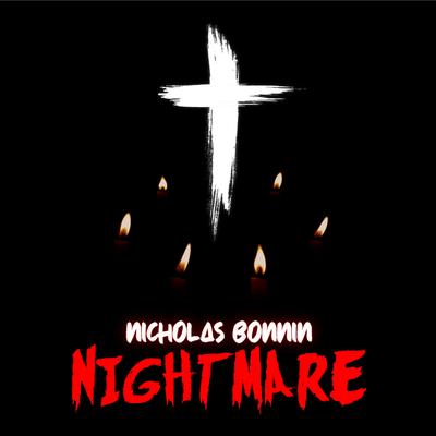 Nightmare By Nicholas Bonnin's cover