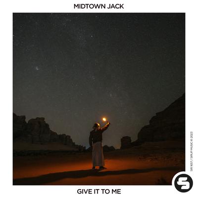 Give It to Me By Midtown Jack's cover